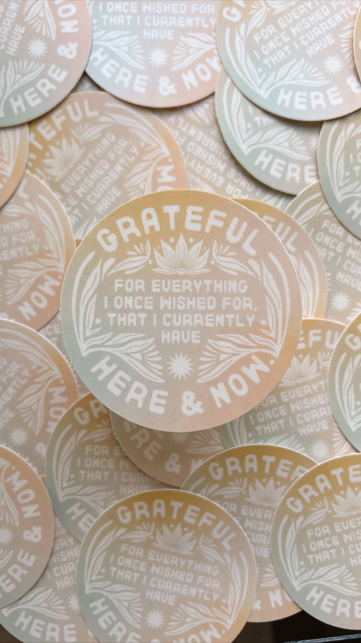 Grateful For The Here & Now - Vinyl Sticker