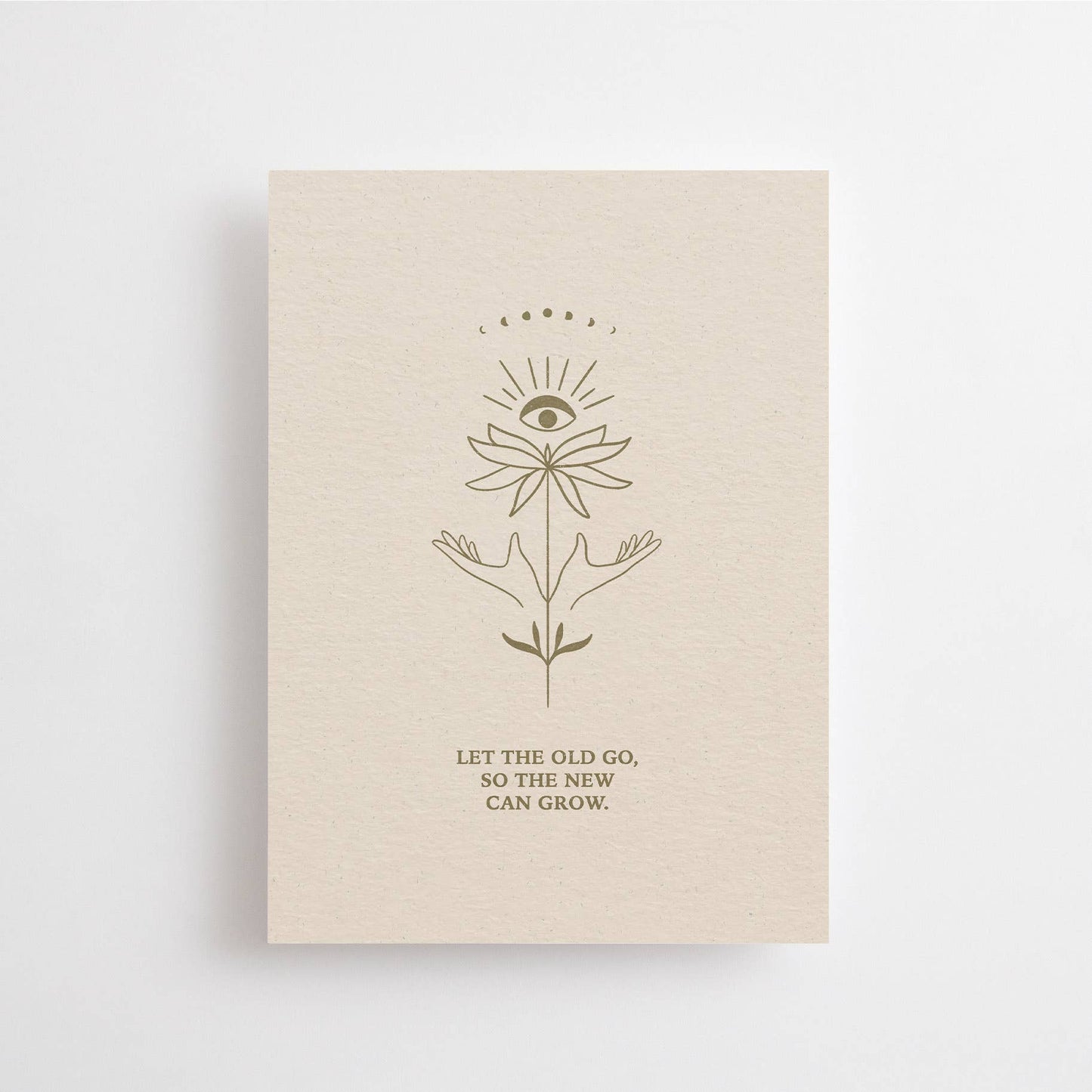 Anna Cosma NEW GROWTH - POSTCARD - LET THE OLD GO, SO THE NEW CAN GROW