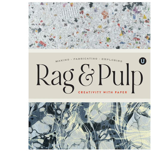 Rag & Pulp Book - Uppercase Publishing - The Paper Seahorse
