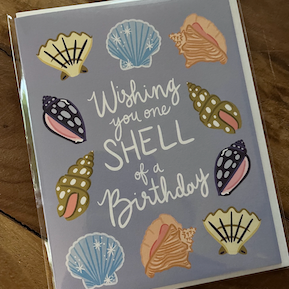 Bloomwolf Studio Greeting Cards Shell of a Birthday Greeting Card